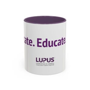 Advocate. Educate. Cure. Coffee Mug